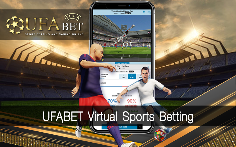 UFAฺBET Virtual Sports Betting